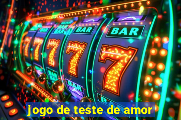 jogo de teste de amor